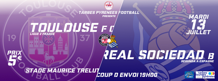 Club : Toulouse – Real Sociedad, les infos !