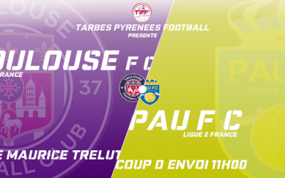 Evènement : Toulouse FC / Pau FC à Tarbes