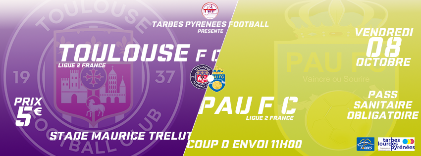 Club : Toulouse F.C. / Pau F.C., épisode 2
