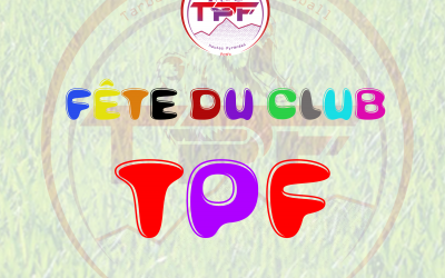 Club : Fête du Club !