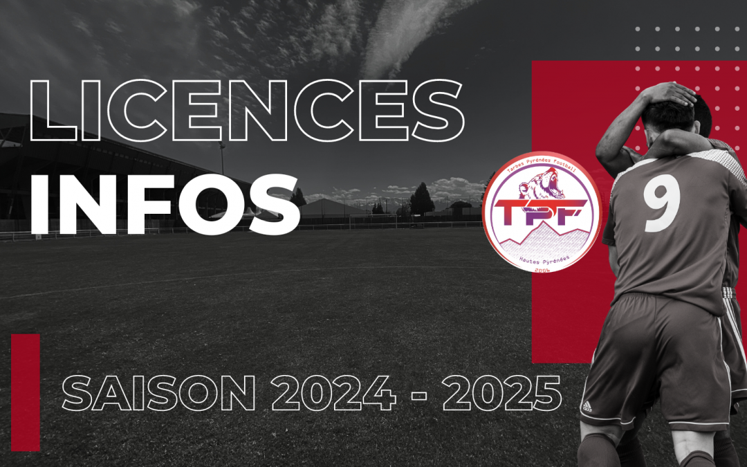 Club : Inscriptions et Renouvellements licence / Saison 2024-25