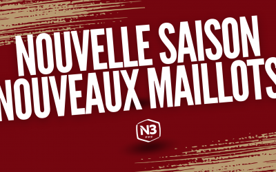 NATIONAL 3 : NOUVELLE SAISON, NOUVEAUX MAILLOTS !